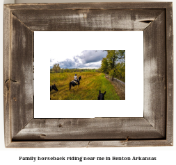 family horseback riding near me in Benton, Arkansas